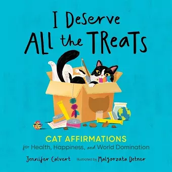 I Deserve All the Treats cover