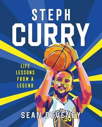 Steph Curry: Life Lessons from a Legend cover