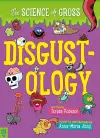 Disgustology: The Science of Gross cover