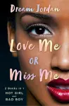 Love Me or Miss Me cover