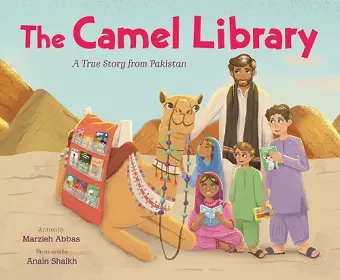 The Camel Library: A True Story from Pakistan cover