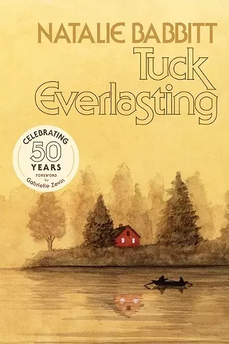 Tuck Everlasting, 50th Anniversary Edition cover