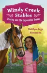 Windy Creek Stables: Presley and the Impossible Dream cover