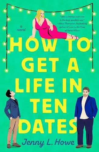 How to Get a Life in Ten Dates cover