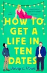 How to Get a Life in Ten Dates cover