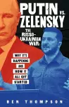 Putin vs. Zelensky: The Russo-Ukrainian War cover