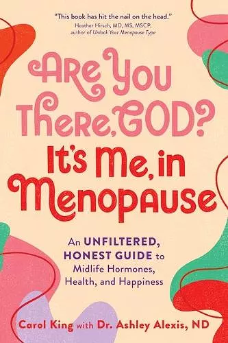 Are You There, God? It's Me, in Menopause cover