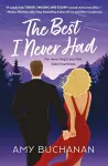The Best I Never Had cover