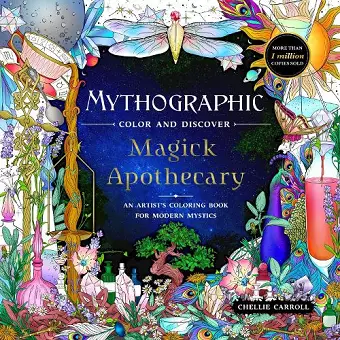 Mythographic Color and Discover: Magick Apothecary cover