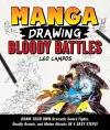 Manga Drawing: Bloody Battles cover