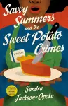 Savvy Summers and the Sweet Potato Crimes cover
