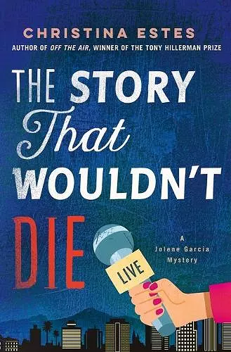 The Story That Wouldn't Die cover
