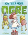 How to Be a Proper Ogre cover