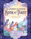 The Children's Illustrated Book of Tarot cover