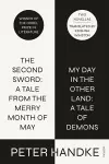 The Second Sword: A Tale from the Merry Month of May, and My Day in the Other Land: A Tale of Demons cover