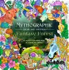 Mythographic Color and Discover: Fantasy Forest cover