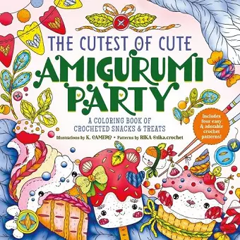 The Cutest of Cute Amigurumi Party cover