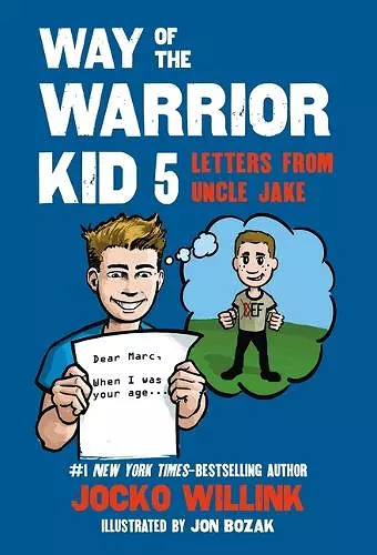 Way of the Warrior Kid 5: Letters from Uncle Jake cover