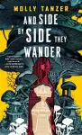 And Side by Side They Wander cover