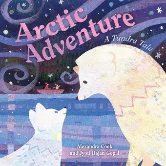 Arctic Adventure: A Tundra Tale cover