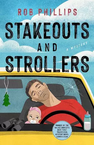 Stakeouts and Strollers cover
