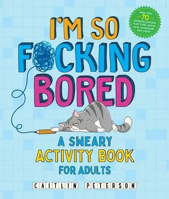 I'm So F*cking Bored cover