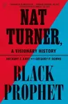 Nat Turner, Black Prophet cover
