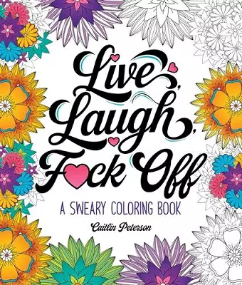 Live, Laugh, F*ck Off cover