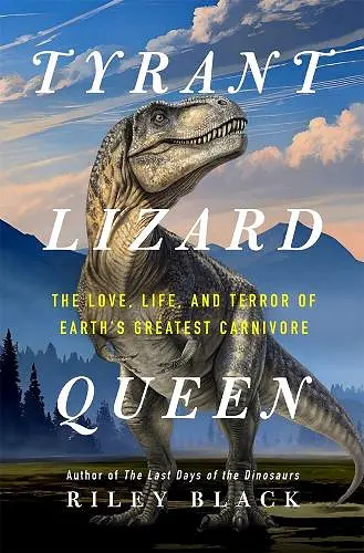 Tyrant Lizard Queen cover