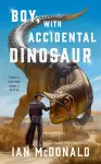 Boy, with Accidental Dinosaur cover