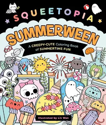Squeetopia: Summerween cover