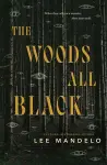 The Woods All Black cover