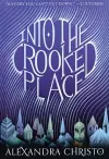 Into the Crooked Place : 1 cover