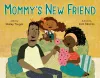 Mommy's New Friend cover