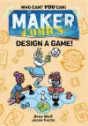 Maker Comics: Design a Game! cover