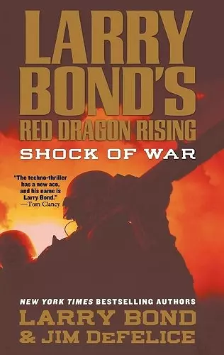 Larry Bond's Red Dragon Rising: Shock of War cover