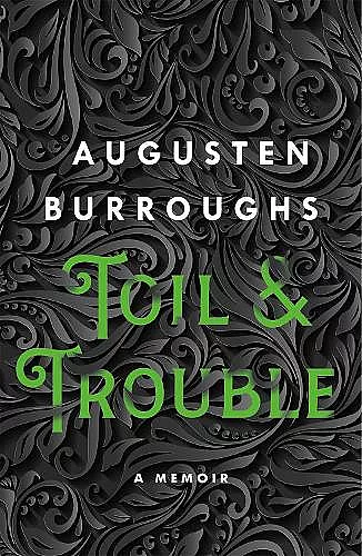 Toil & Trouble cover