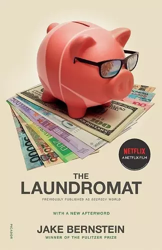 The Laundromat (Previously Published as Secrecy World) cover