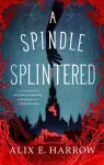 A Spindle Splintered cover