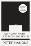 On a Dark Night I Left My Silent House cover