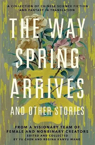 The Way Spring Arrives and Other Stories cover