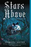 Stars Above: A Lunar Chronicles Collection cover