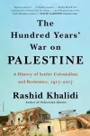 THE HUNDRED YEARS' WAR ON PALESTINE cover