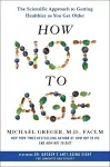 HOW NOT TO AGE cover