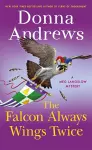 The Falcon Always Wings Twice cover