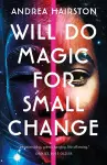 Will Do Magic for Small Change cover