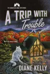 A Trip with Trouble cover