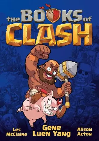 The Books of Clash Volume 1: Legendary Legends of Legendarious Achievery cover