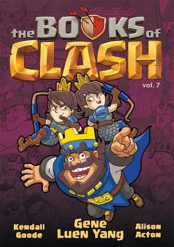 The Books of Clash Volume 7: Legendary Legends of Legendarious Achievery cover