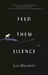 Feed Them Silence cover